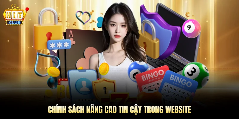 Chính sách nâng cao tin cậy trong website 