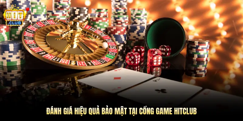Đánh giá hiệu quả bảo mật tại cổng game Hitclub