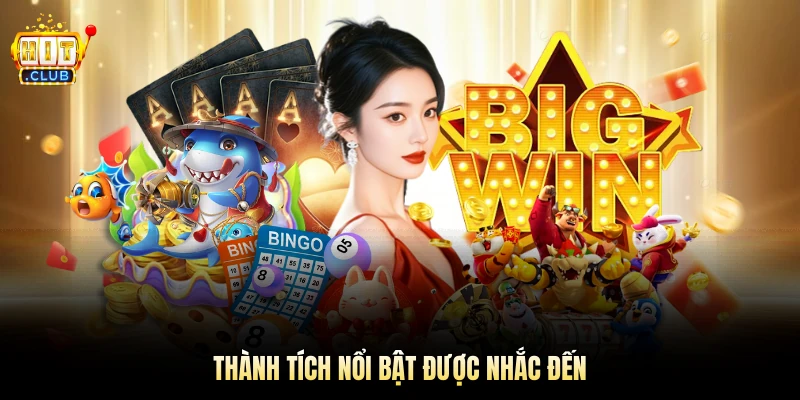 Thành tích nổi bật được nhắc đến 